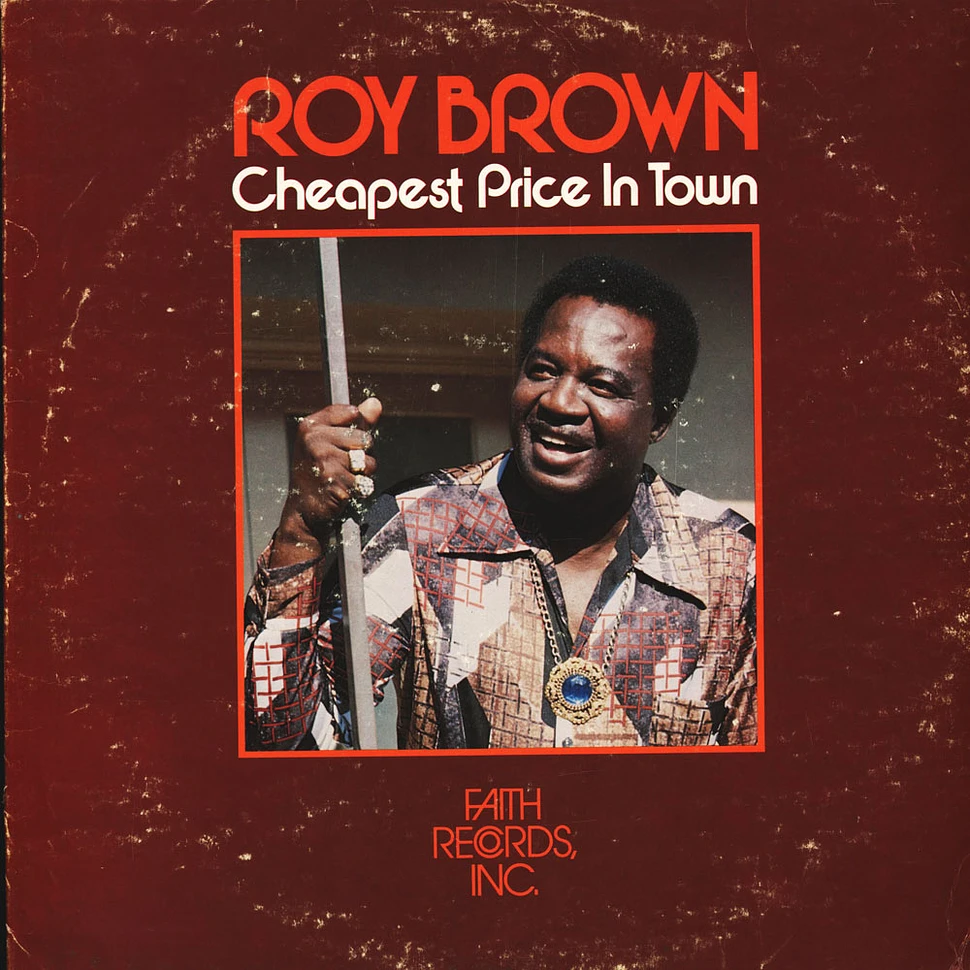 Roy Brown - Cheapest Price In Town