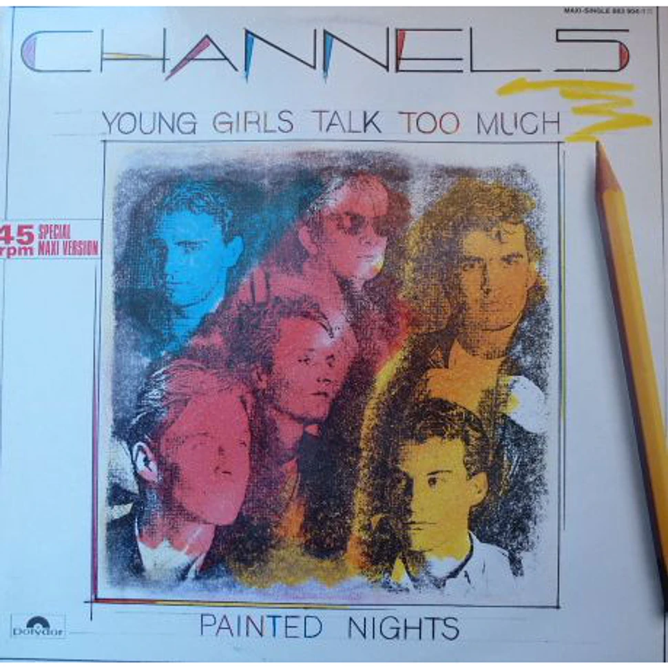 Channel 5 - Young Girls Talk Too Much