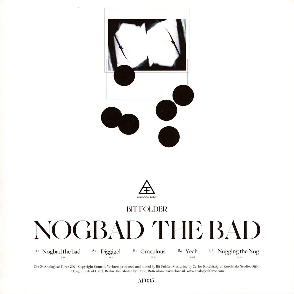 Bit Folder - Nogbad The Bad EP