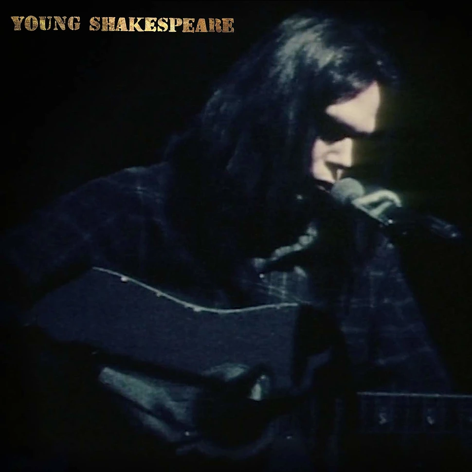 Neil Young - Young Shakespeare (1971)