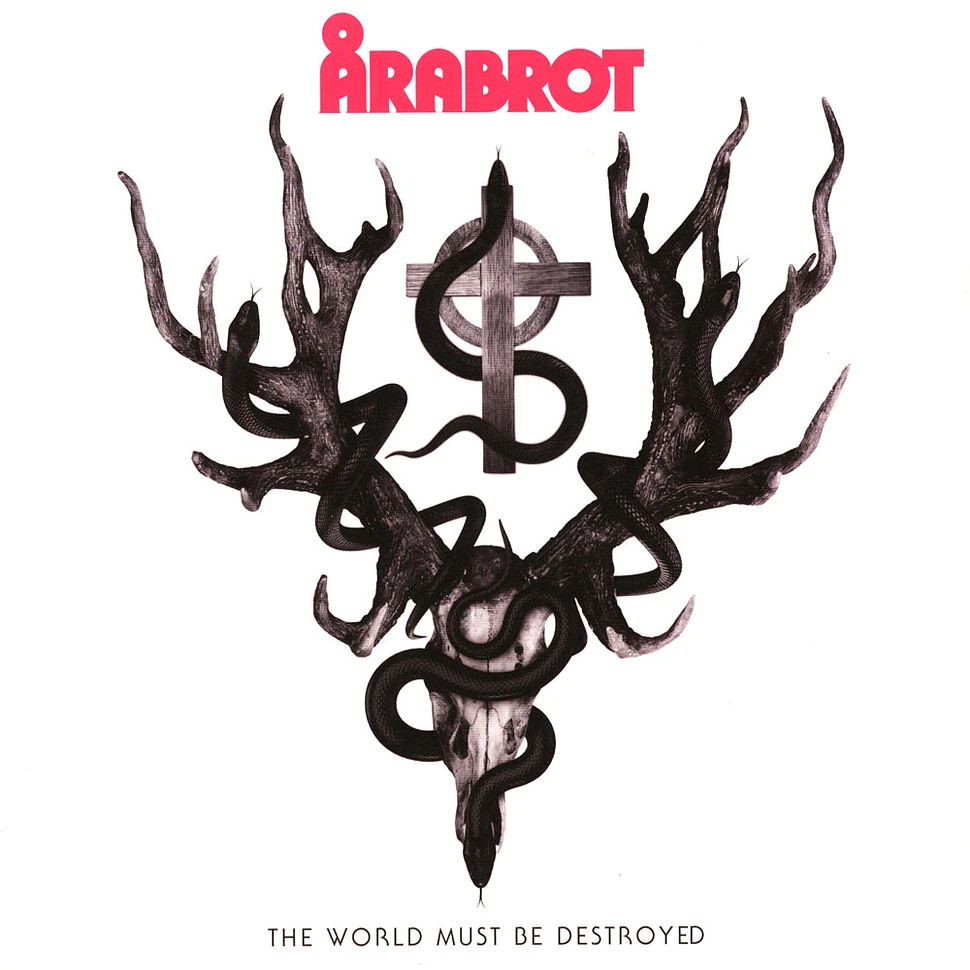 Arabrot - The World Must Be Destroyed