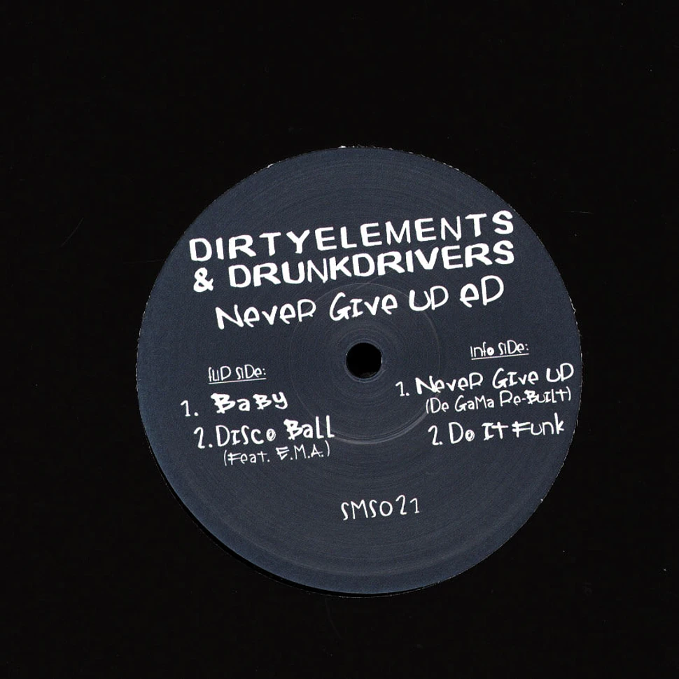 Dirtyelements & Drunkdrivers - Never Give Up EP