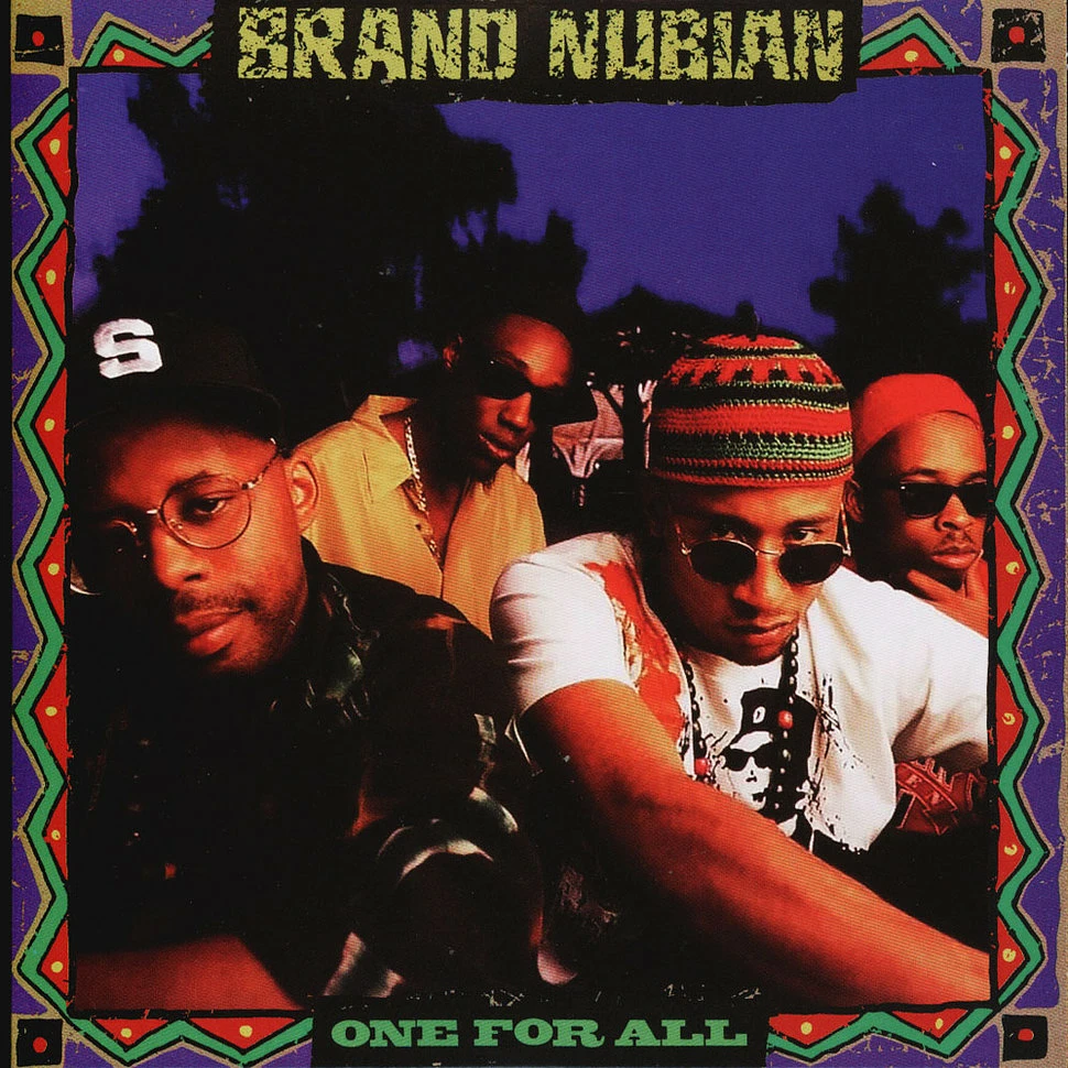 Brand Nubian - One For All 30th Anniversary Edition w/ Seamsplits