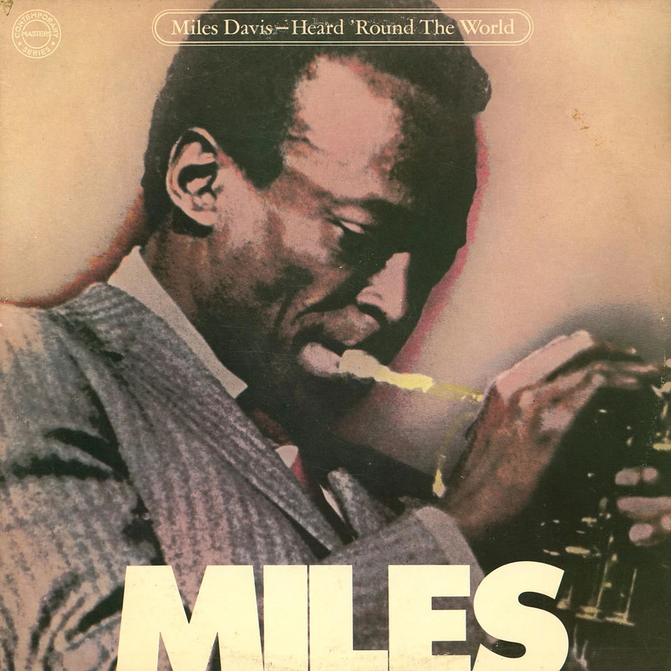 Miles Davis - Heard 'Round The World
