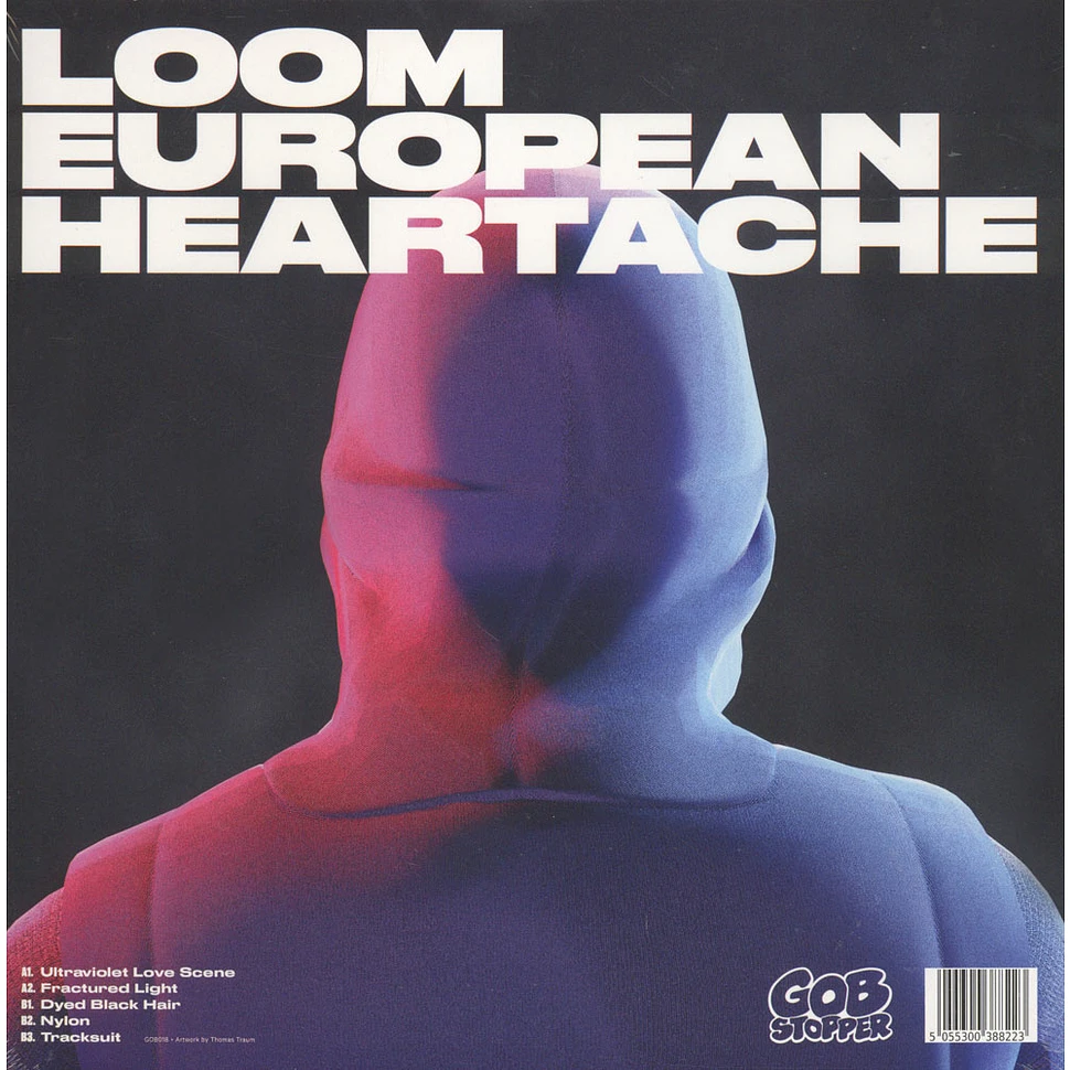 Loom - European Heartache