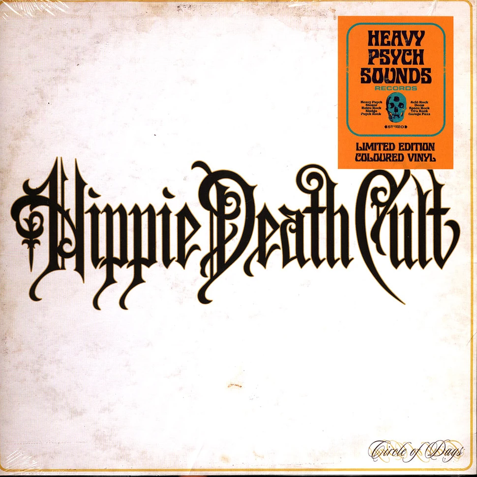 Hippie Death Cult - Circle Of Days Splattered Orange Vinyl Edition