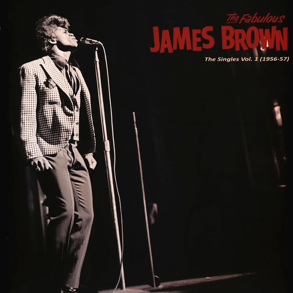 James Brown - The Singles Volume 1 (1956-57)