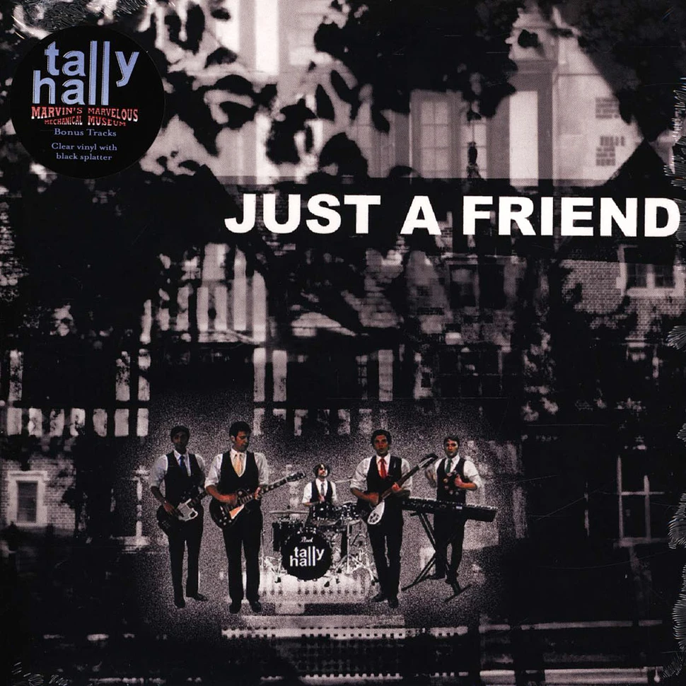 Tally Hall - Just A Friend Splatter Vinyl Edition