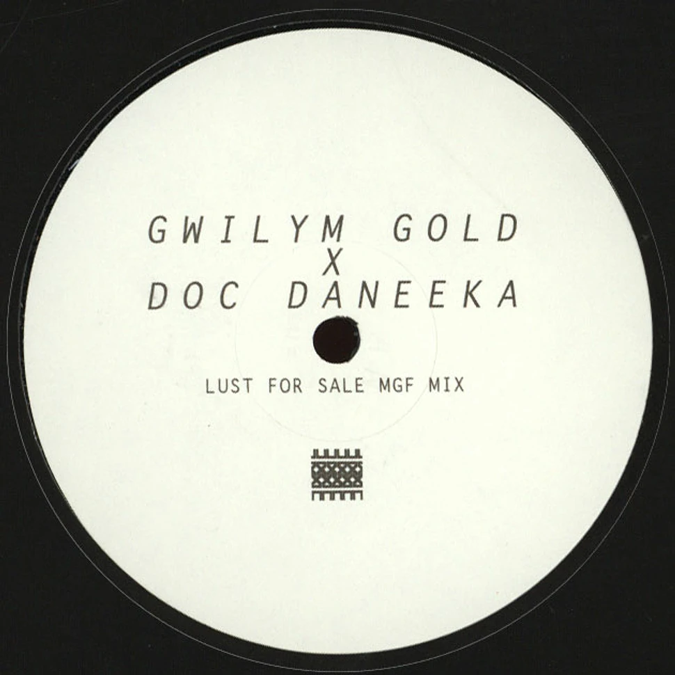 Gwilym Gold x Doc Daneeka - Lust For Sale (MGF Mix)