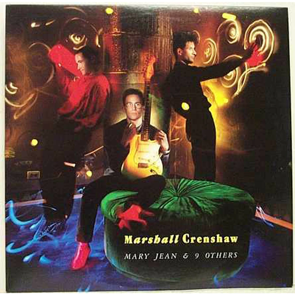 Marshall Crenshaw - Mary Jean & 9 Others