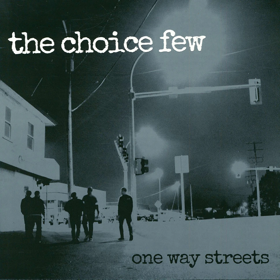 The Choice Few - On Way Streets