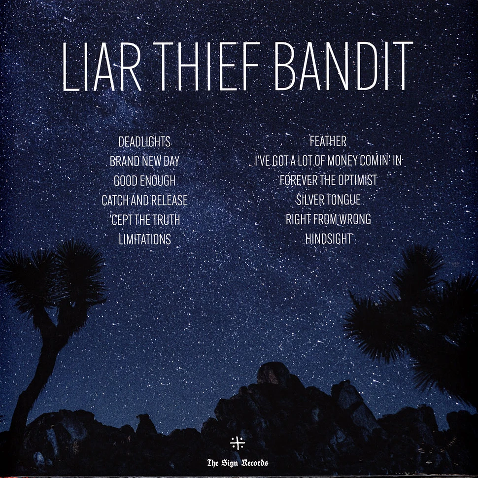 Liar Thief Bandit - Deadlights