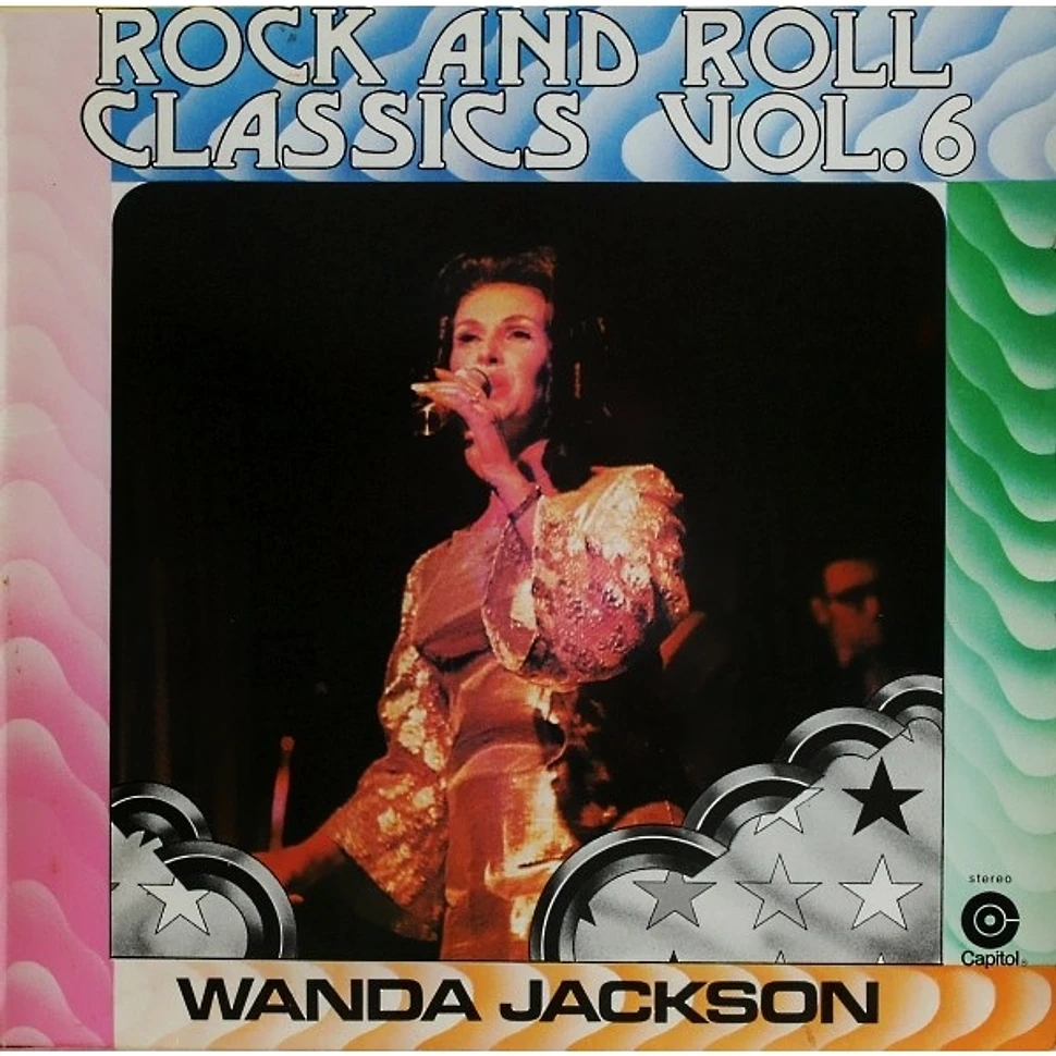 Wanda Jackson - Rock And Roll Classics Vol. 6