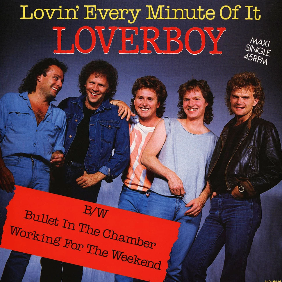 Loverboy - Lovin' Every Minute Of It