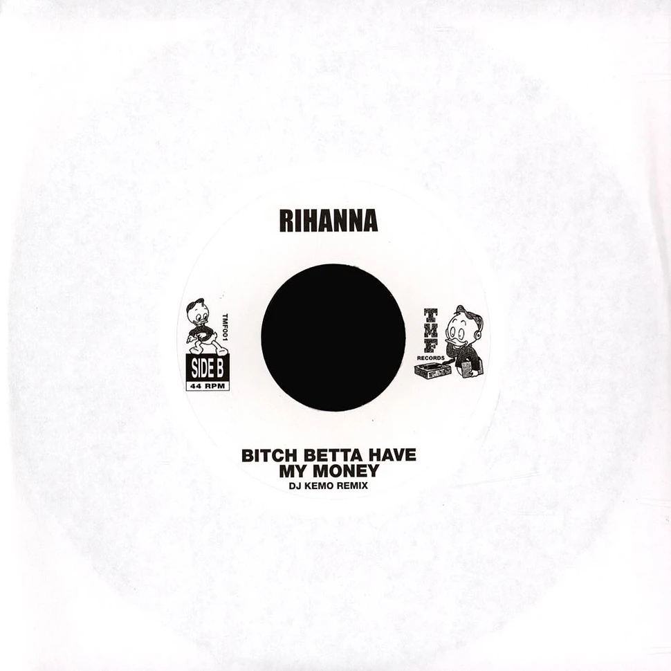 Amg / Rihanna - Bitch Betta Have My Money