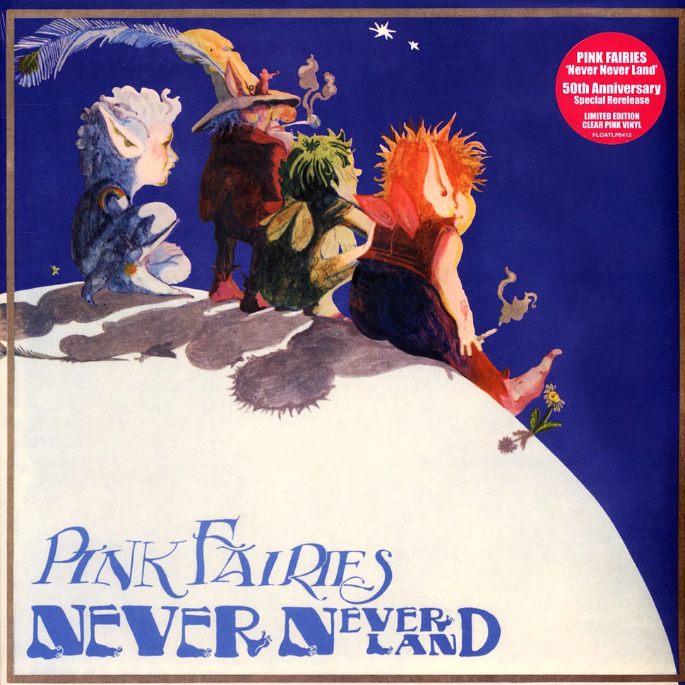 Pink Fairies - Never Never Land Pink Vinyl Edition