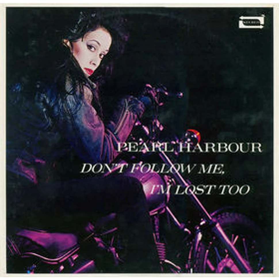 Pearl Harbour - Don't Follow Me, I'm Lost Too