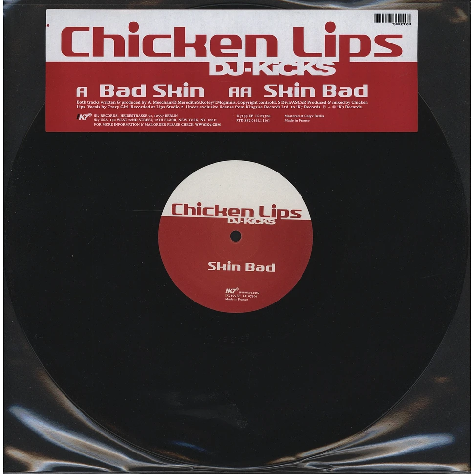 Chicken Lips - Bad skin