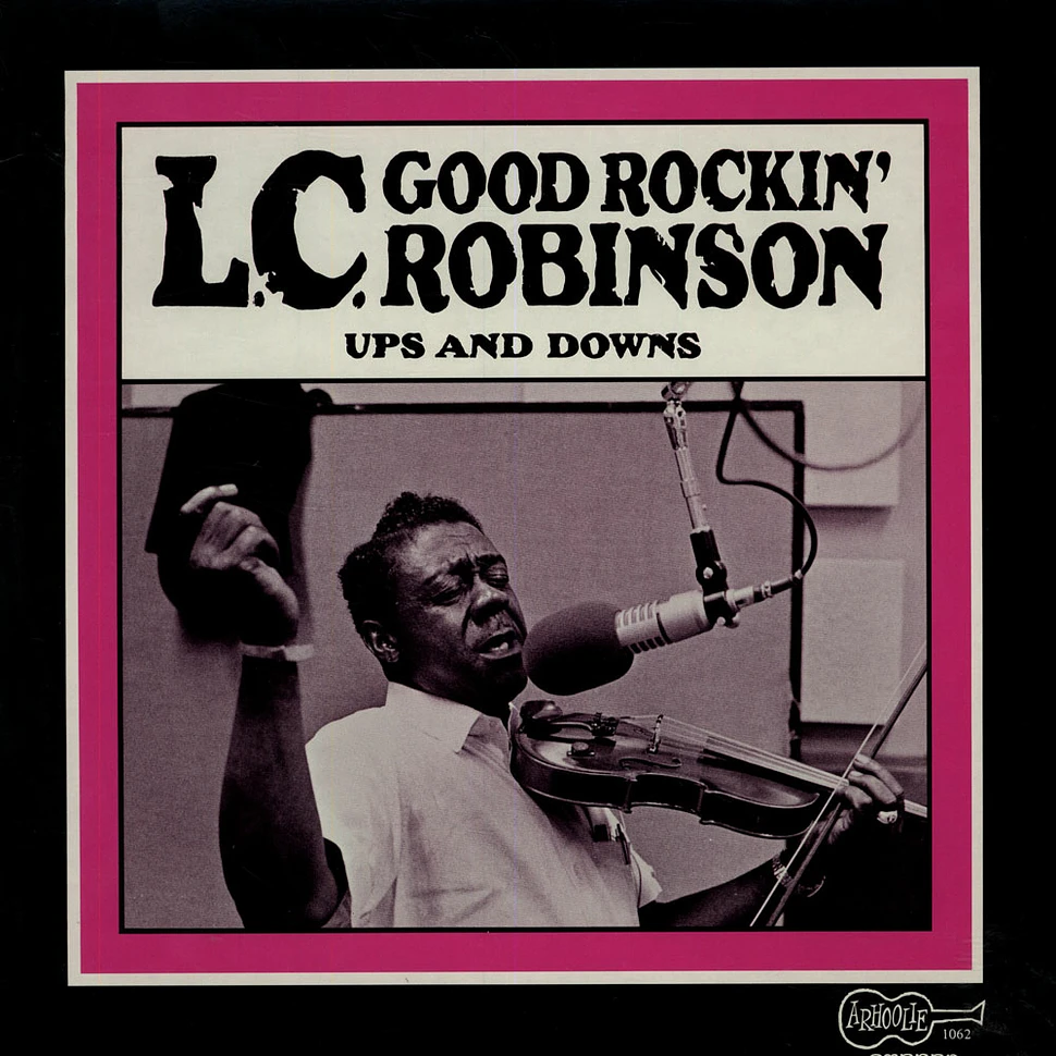 L.C. Robinson - Ups And Downs