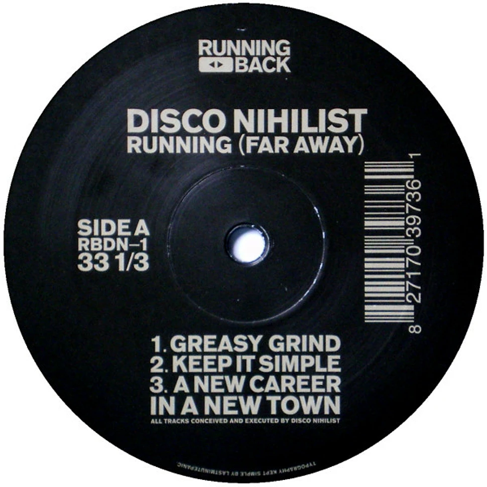 Disco Nihilist - Running (Far Away)