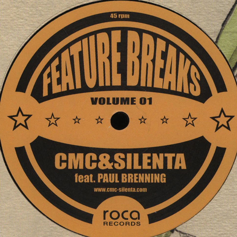 CMC & Silenta Feat. Paul Brenning - Feature Breaks Volume 01