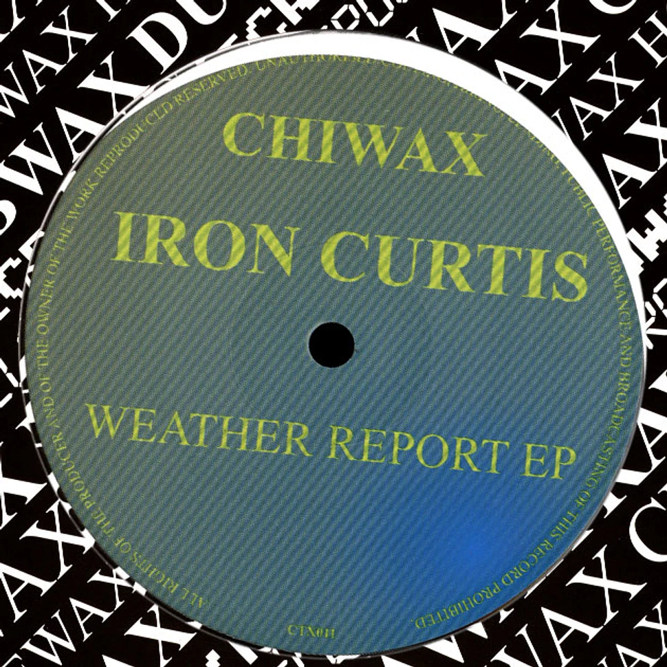 Iron Curtis - Weather Report EP