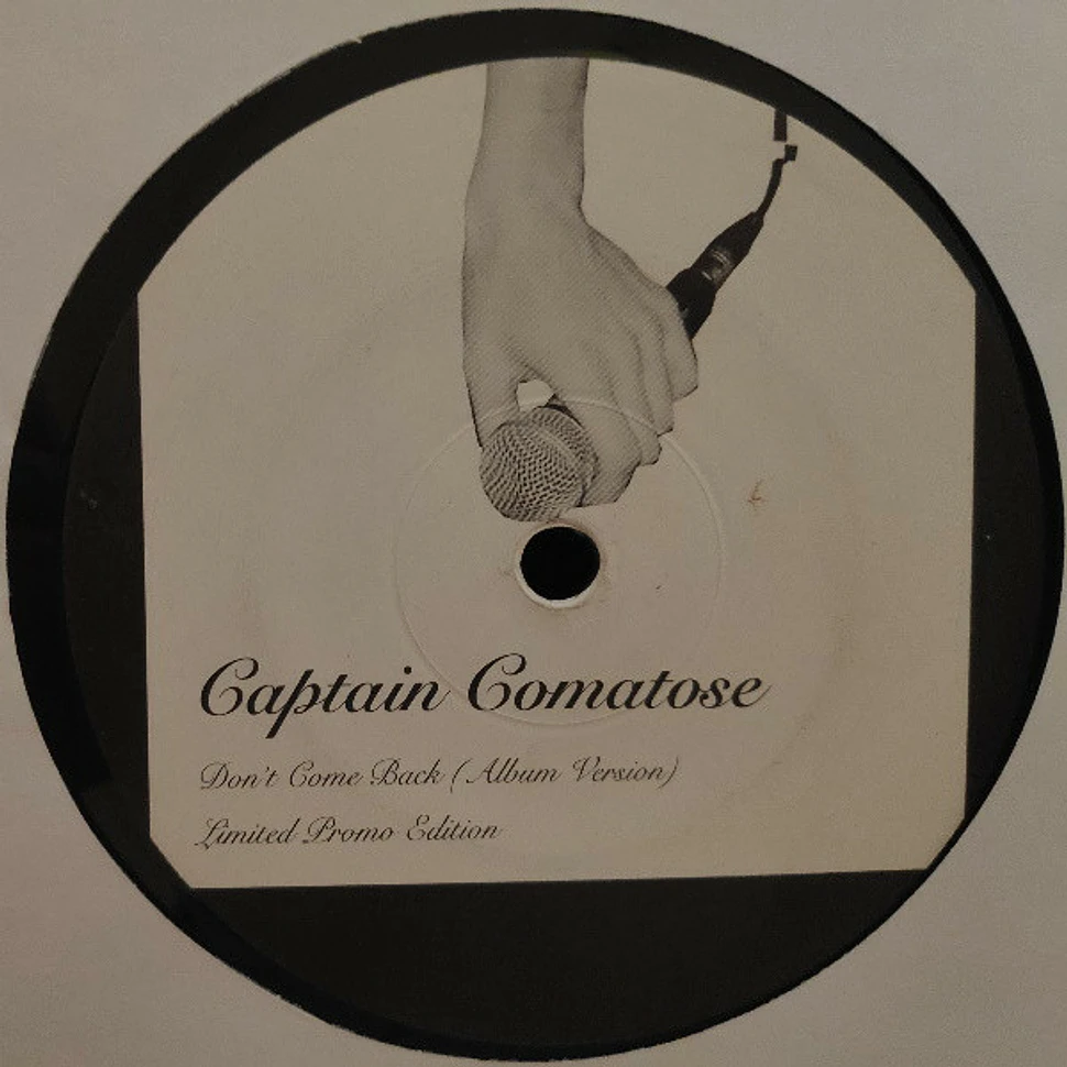 Captain Comatose - Don't Come Back