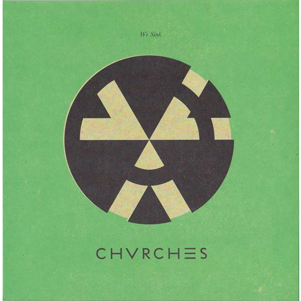 CHVRCHES - We Sink