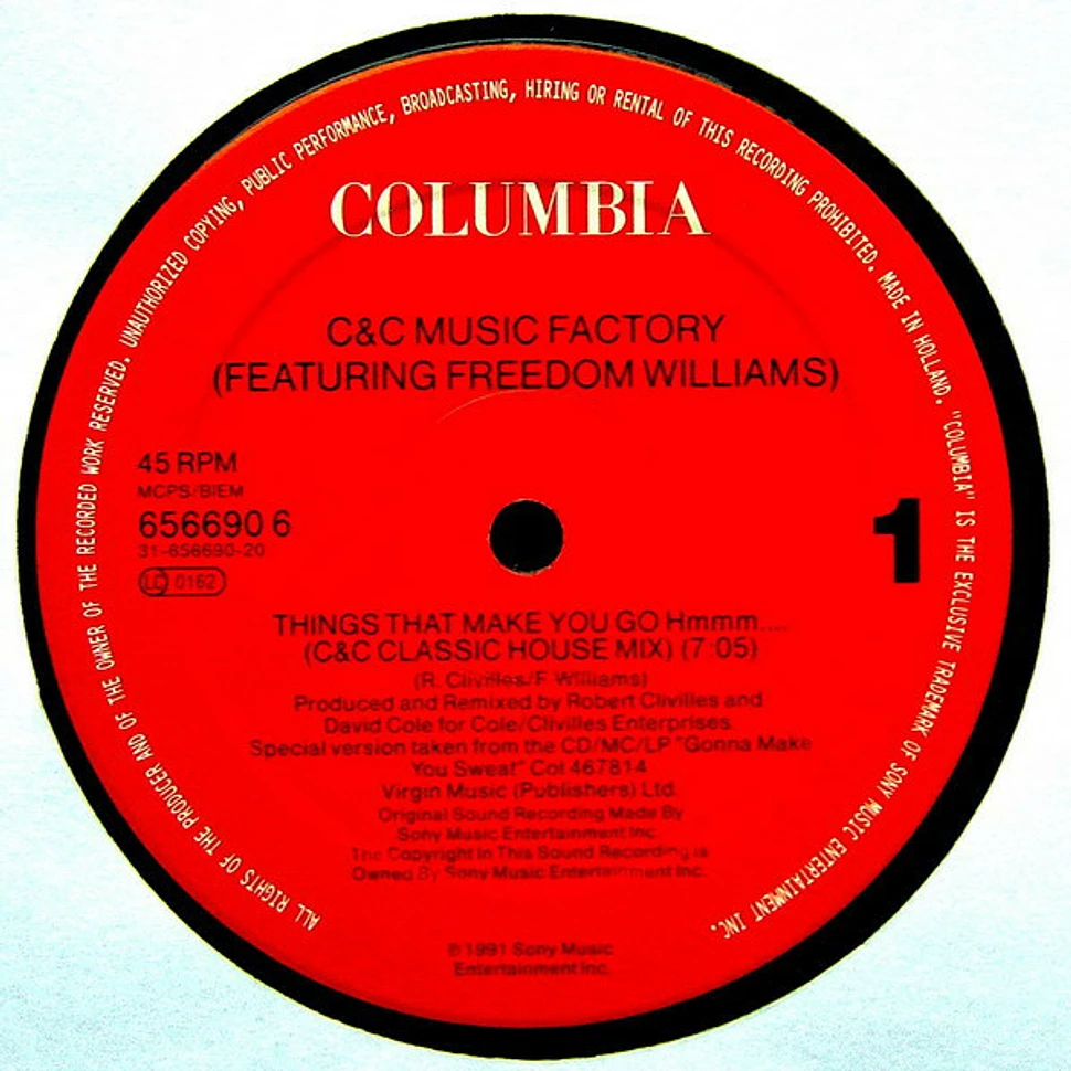 C + C Music Factory Featuring Freedom Williams - Things That Make You Go Hmmm...