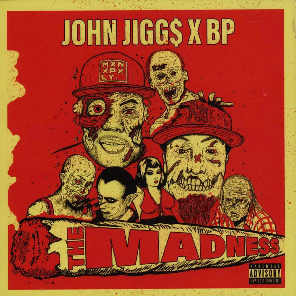 John Jigg$ & Bp - The Madness
