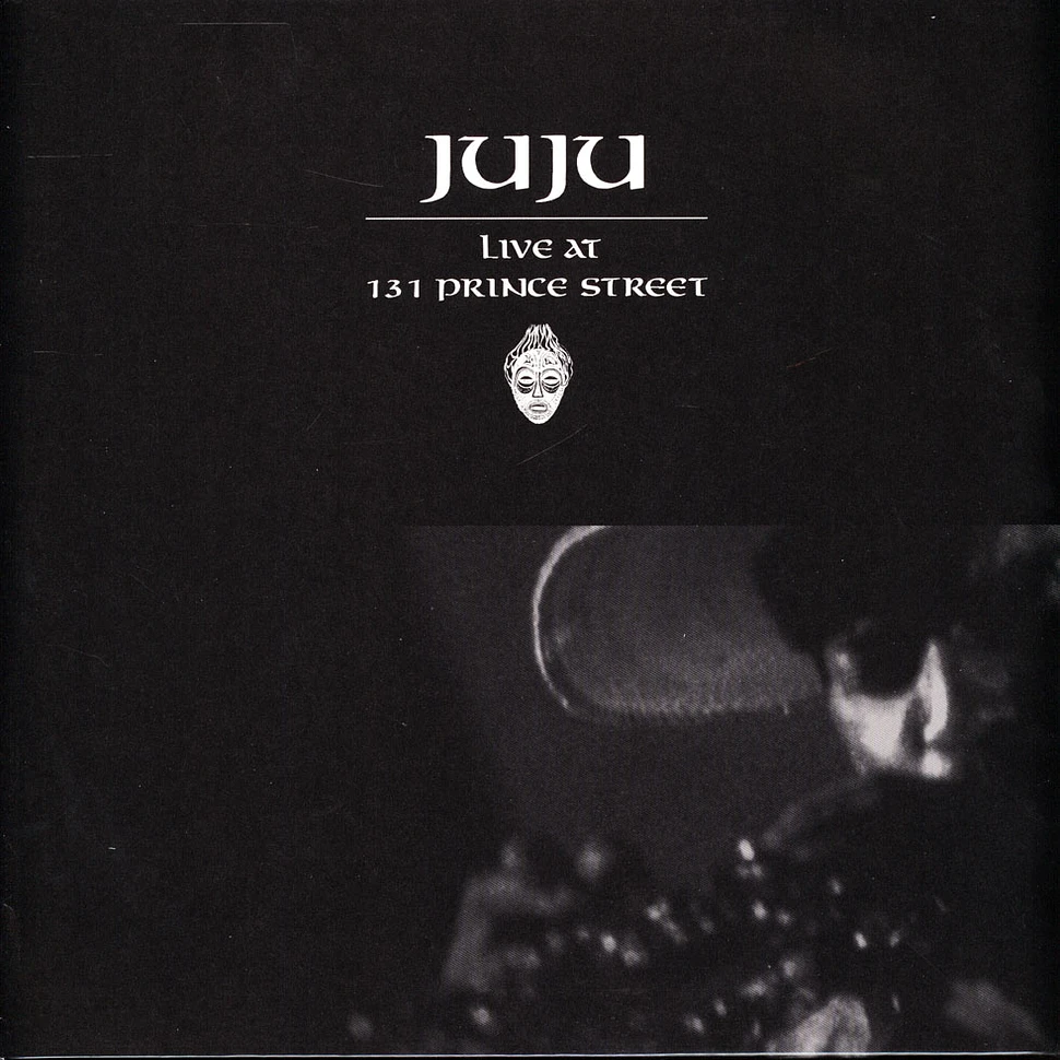 Juju - Live At 131 Prince Street HHV Exclusive White Vinyl Edition