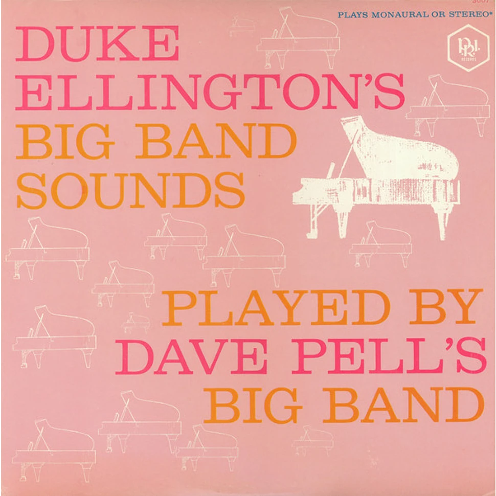 Dave Pell's Big Band - Duke Ellington's Big Band Sounds, Played By Dave Pell's Big Band