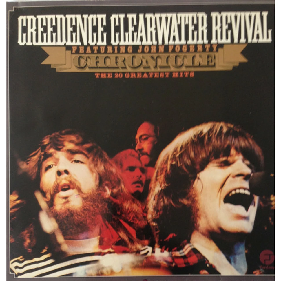 Creedence Clearwater Revival Featuring John Fogerty - Chronicle (The 20 Greatest Hits)
