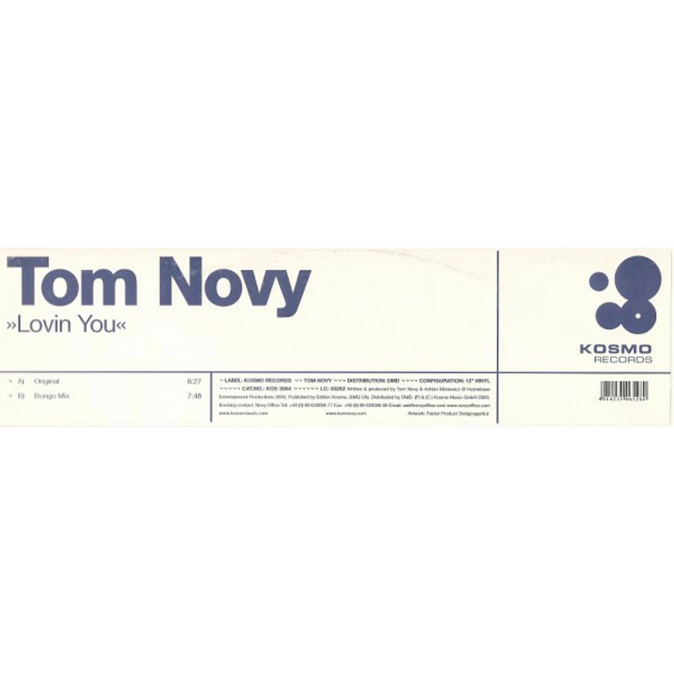 Tom Novy - Lovin You