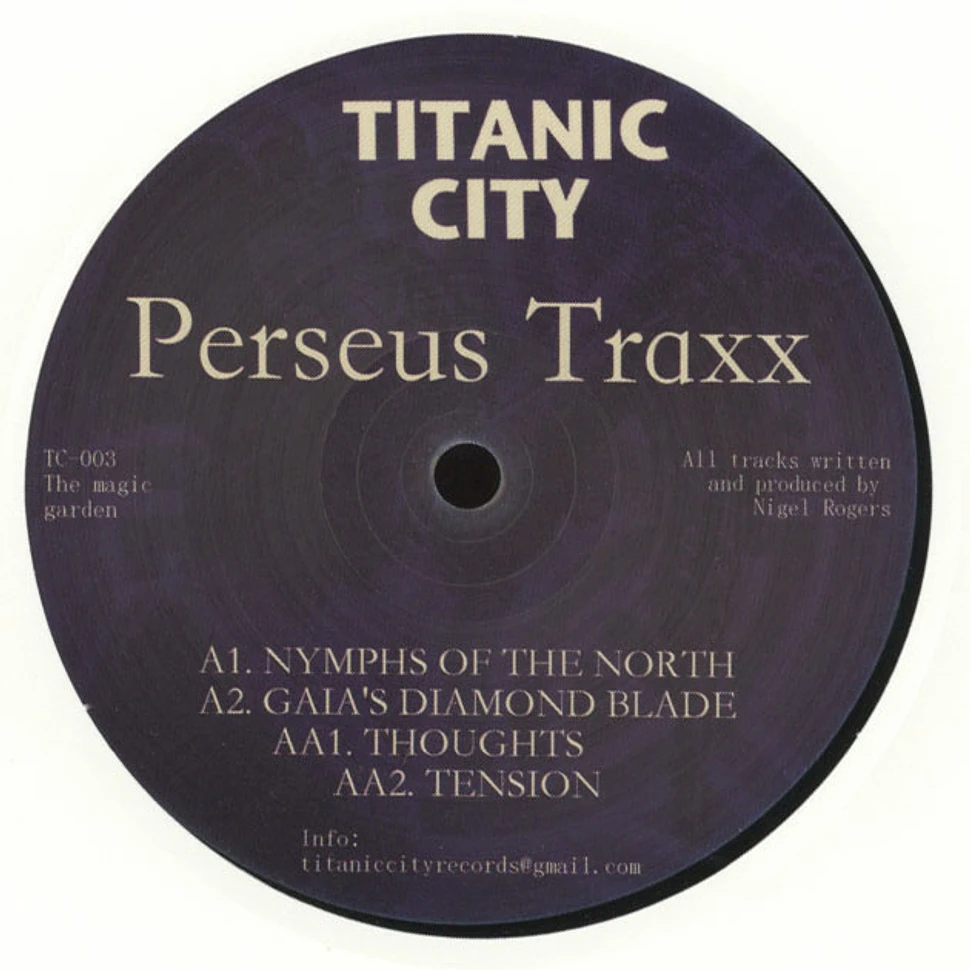 Perseus Traxx - The Magic Garden