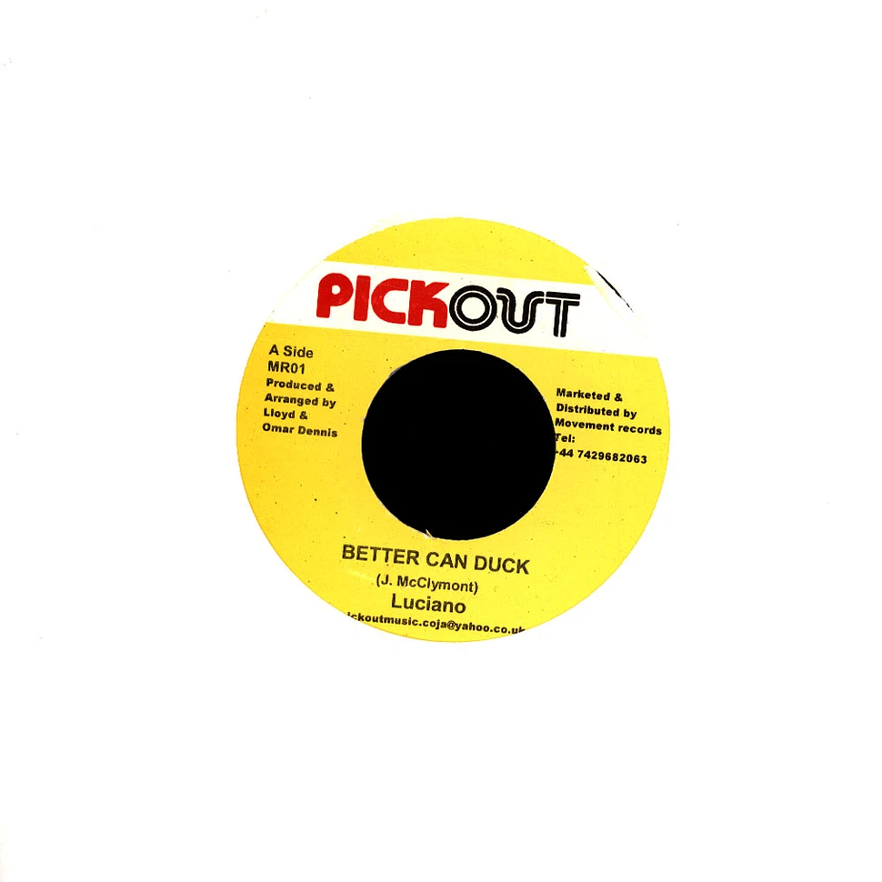 Luciano / Pickout All Stars - Better Can Duck / Jump Start Riddim