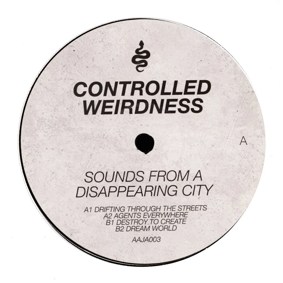 Controlled Weirdness - Sounds From A Disappearing City