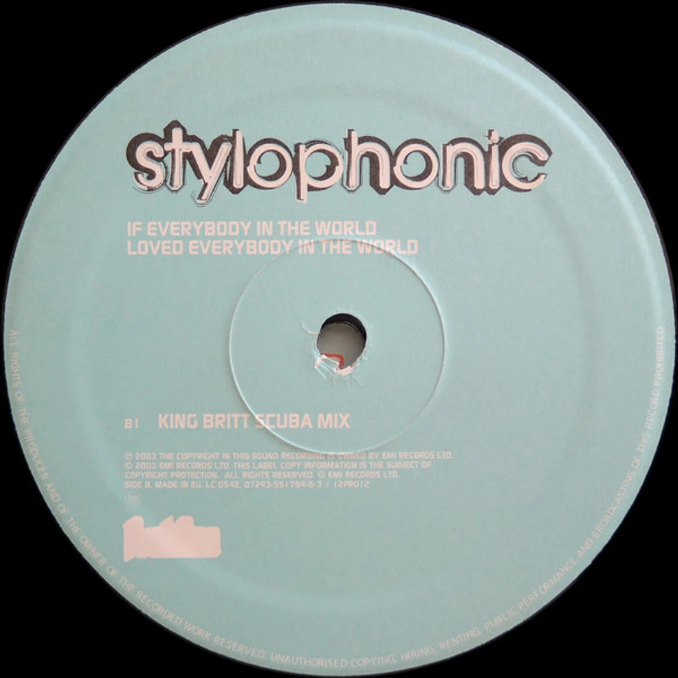 Stylophonic - If Everybody In The World Loved Everybody In The World