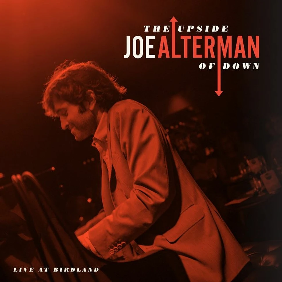 Joe Alterman - The Upside Of Down