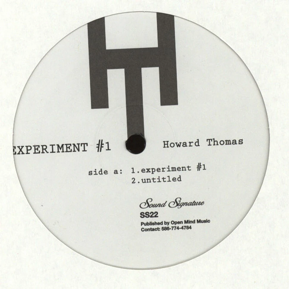 Howard Thomas - Experiment #1