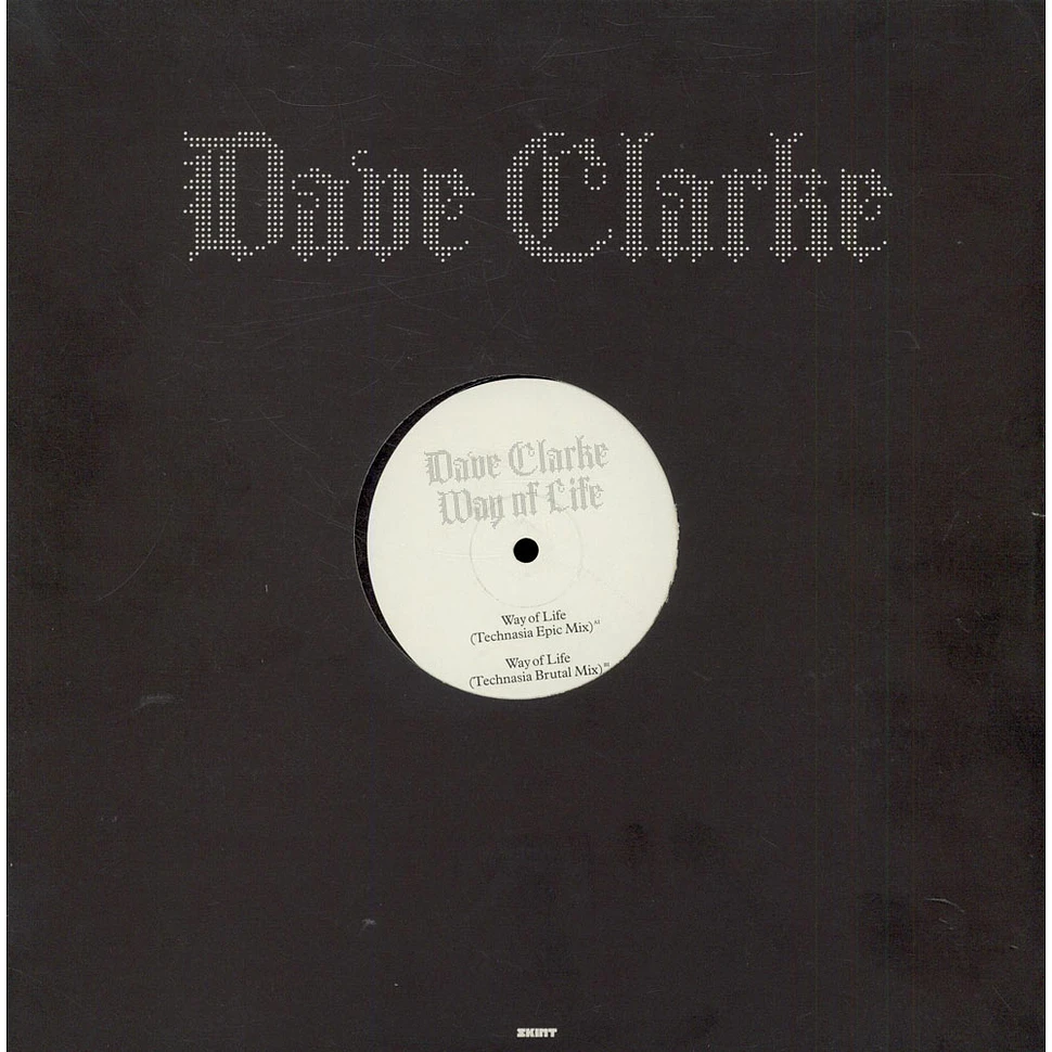 Dave Clarke - Way Of Life