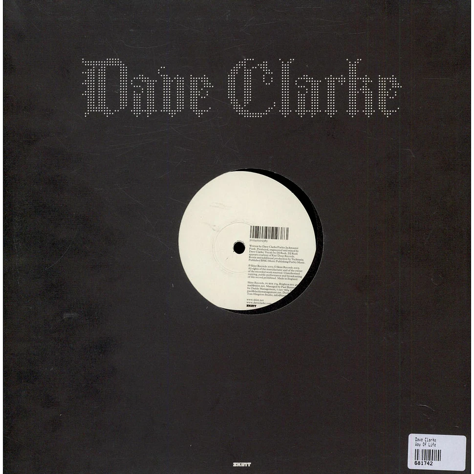 Dave Clarke - Way Of Life