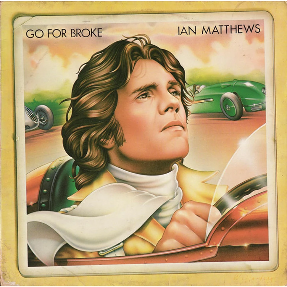 Iain Matthews - Go For Broke