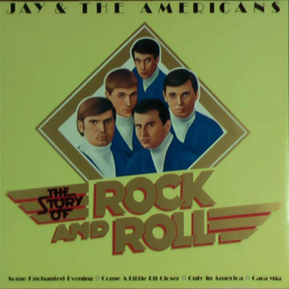 Jay & The Americans - The Story Of Rock And Roll