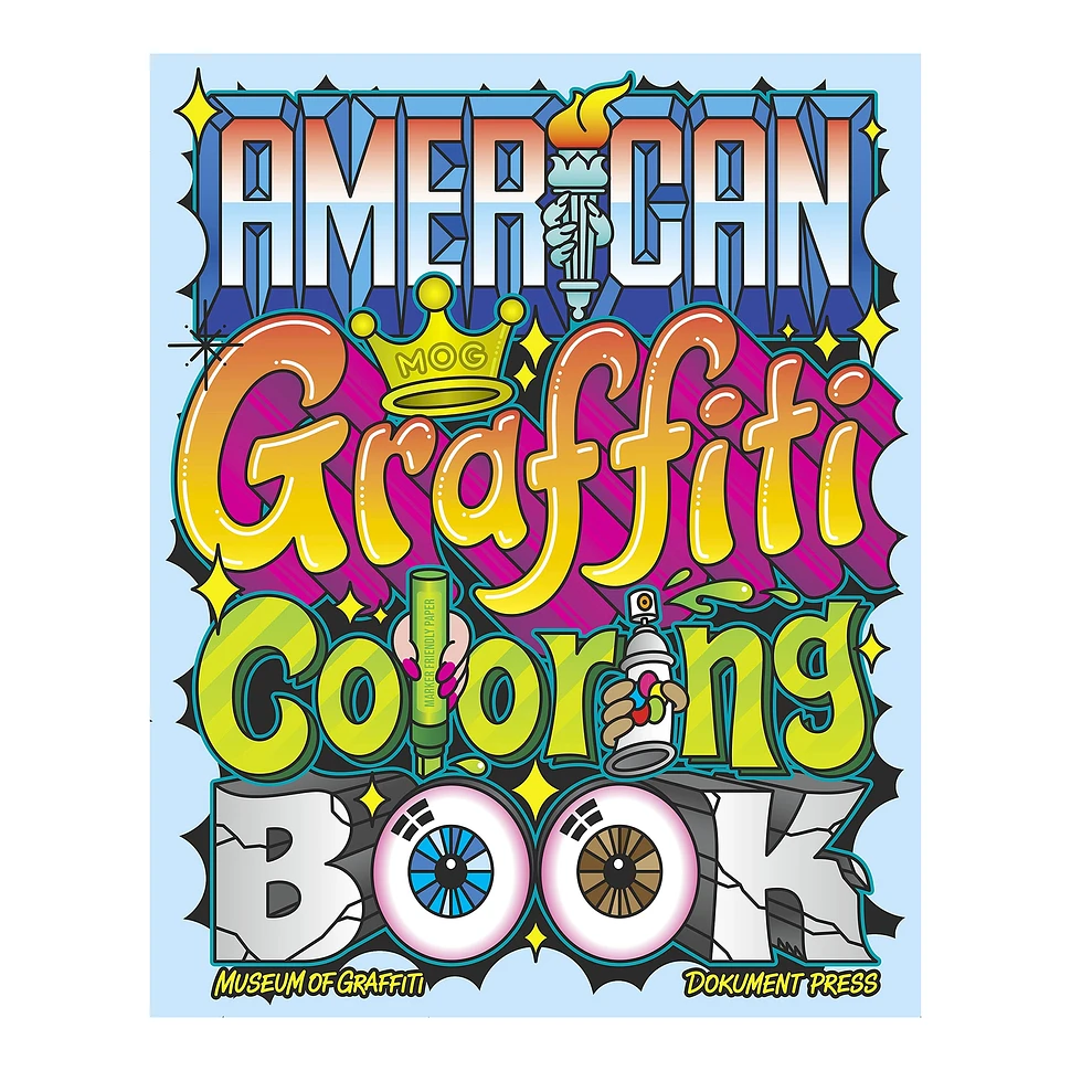 The Museum Of Graffiti - American Graffiti Coloring Book