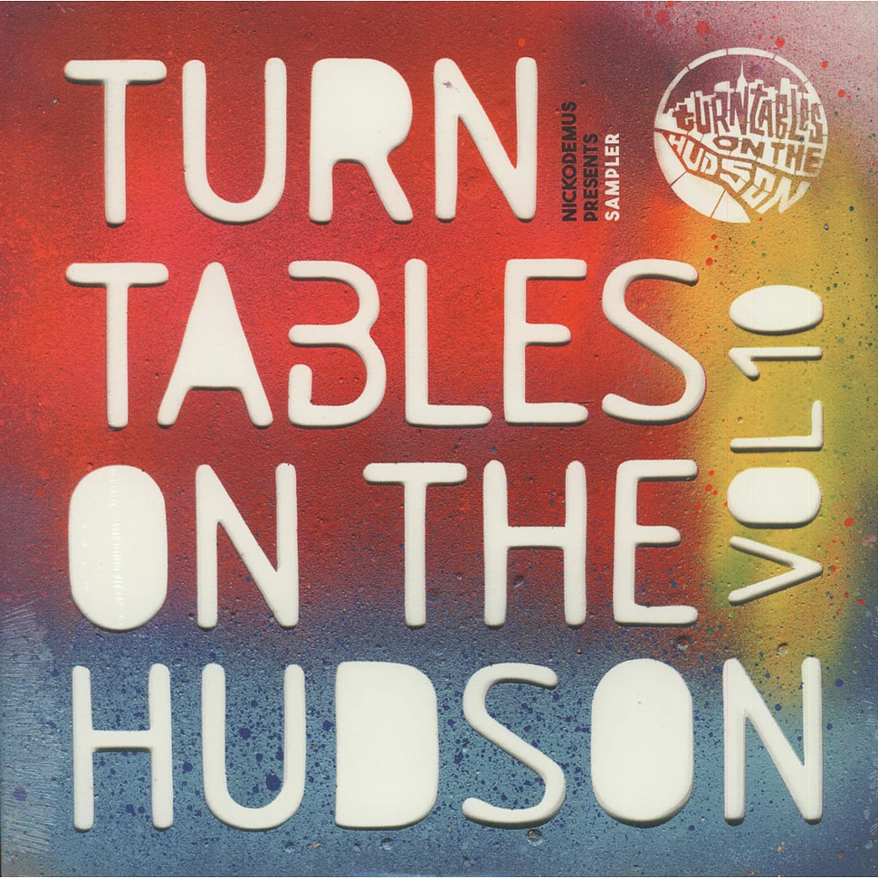 Nickodemus - Turntables On The Hudson Vol 10