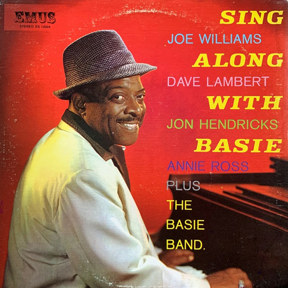 Joe Williams, Dave Lambert , Jon Hendricks, Annie Ross Plus Count Basie Orchestra - Sing Along With Basie