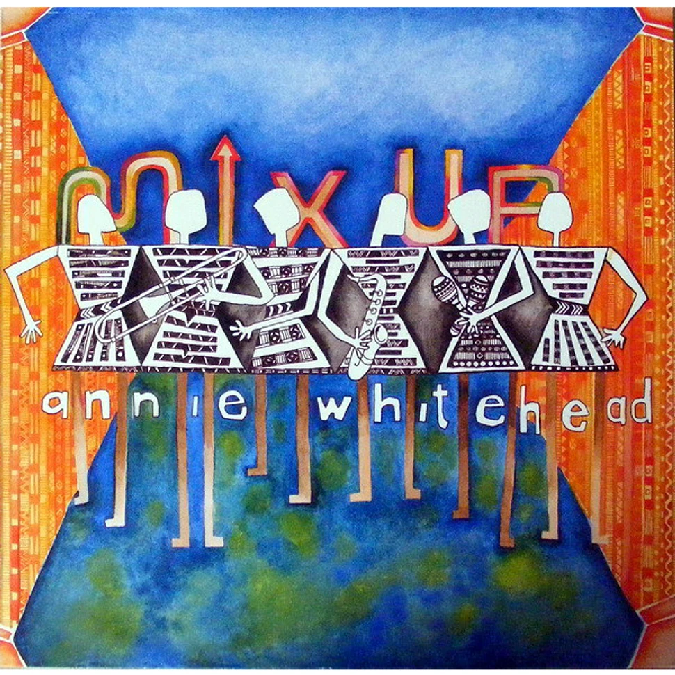 Annie Whitehead - Mix Up
