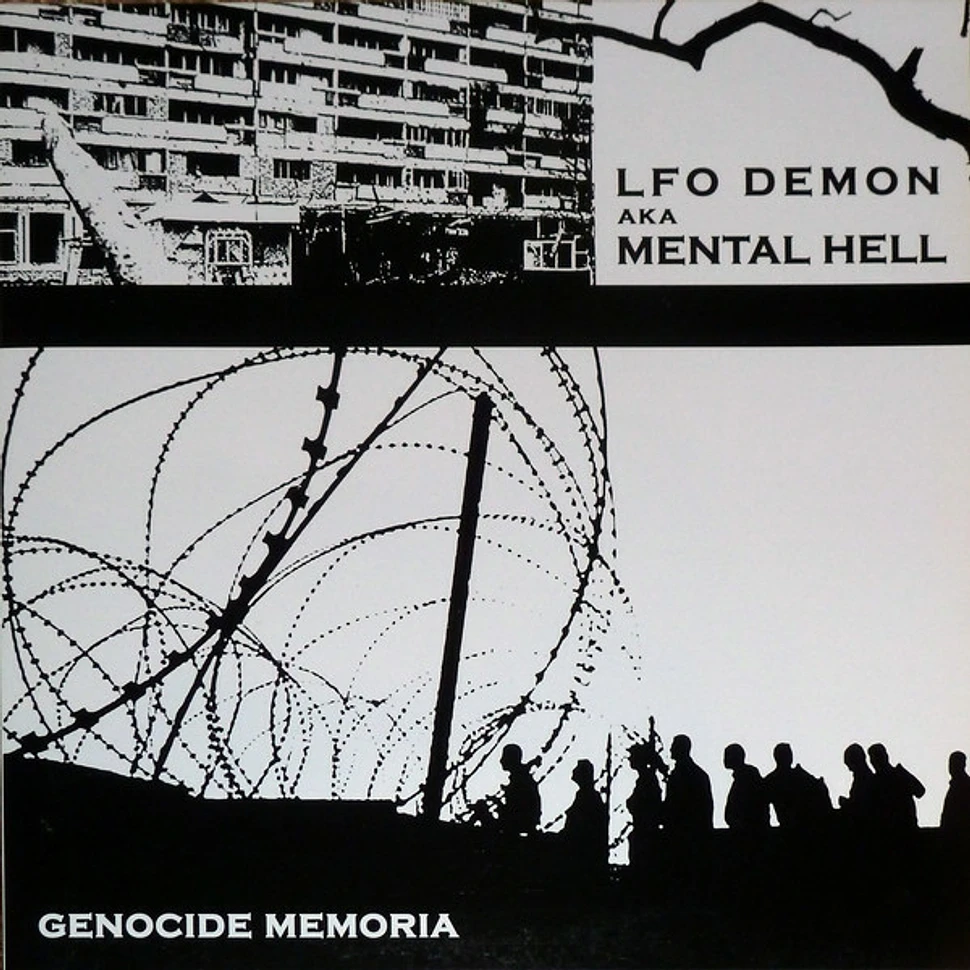 LFO Demon Aka Mental Hell - Genocide Memoria