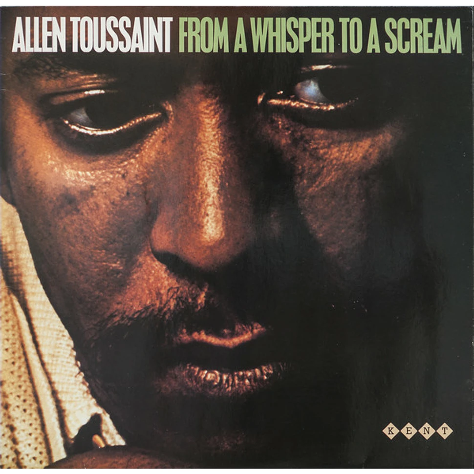 Allen Toussaint - From A Whisper To A Scream